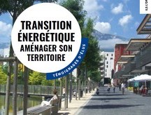 Voir le site Publication partenariale Ademe/4 agences d'urbanisme Auvergne Rhône Alpes : Transition énergétique, aménager son territoire